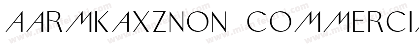AaRMKAXZNon CommercialUse字体转换